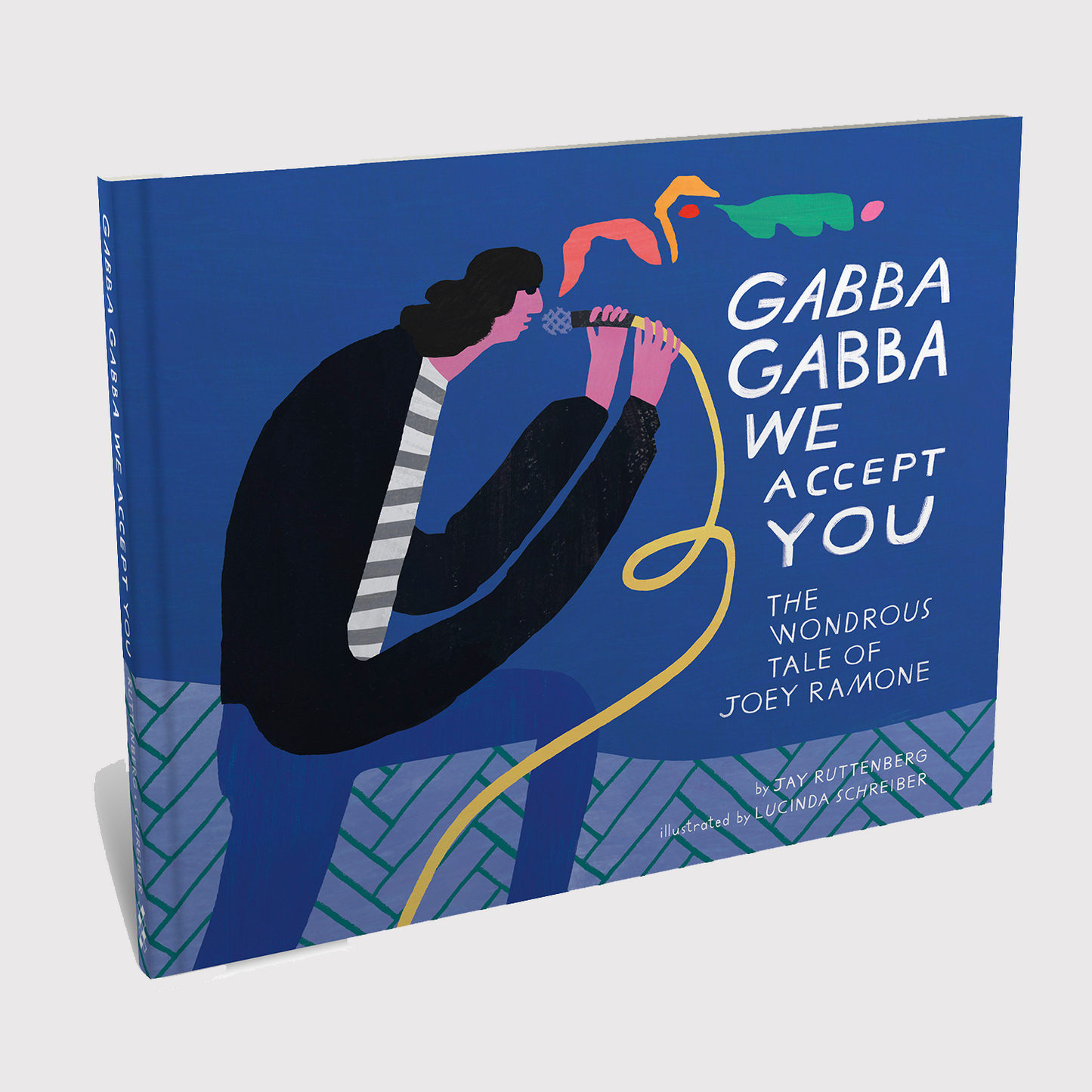 Gabba Gabba We Accept You: The Wonderous Tale of Joey Ramone