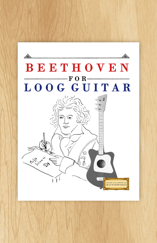 Beethoven for Loog Guitar