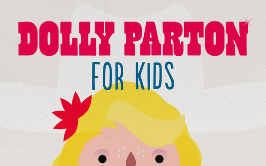 Dolly Parton for Kids