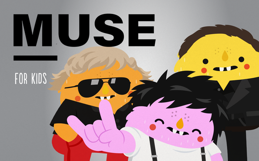 Muse for Kids | Includes Kid Friendly Playlist + Tab