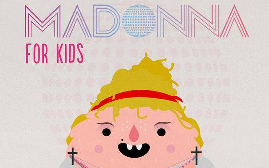 Madonna for Kids