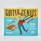 Guitar Genius by Kim Tomsic